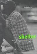 Shelter: One Man's Journey from Homelessness to Hope cover