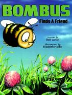 Bombus Finds a Friend cover