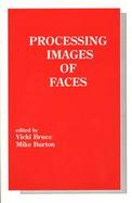 Processing Images of Faces cover