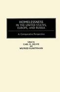 Homelessness in the United States, Europe, and Russia A Comparative Perspective cover