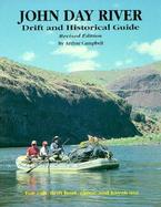 John Day River: Drift and Historical Guide cover