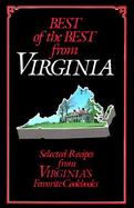 Best of the Best from Virginia Selected Recipes from Virginia's Favorite Cookbooks cover