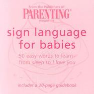 Sign Language for Babies 50 Easy Words to Learn-From Sleep to I Love You cover