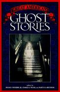 Great American Ghost Stories cover
