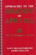 Approaches to Treatment of Aphasia cover