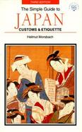 The Simple Guide to Japan: Customs & Etiquette cover