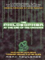 The Philosopher at the End of the Universe cover