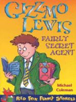 Gizzmo Lewis, Fairly Secret Age cover