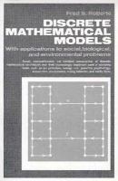 Discrete Mathematical Models with Applications to Social, Biological, and Environmental Problems. cover