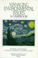 Managing Environmental Issues A Casebook cover
