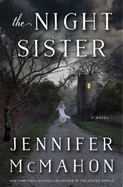 The Night Sister : A Novel cover
