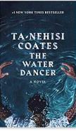 The Water Dancer : A Novel cover