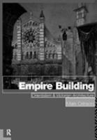 Empire Building Orientalism and Victorian Architecture cover