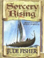 Sorcery Rising: Book One of Fool's Gold cover