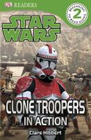 Star Wars: Clone Troopers in Action : Clone Troopers in Action cover