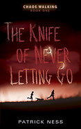 The Knife of Never Letting Go cover