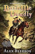 Burn Me Deadly cover