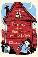 Emmy and the Home for Troubled Girls cover