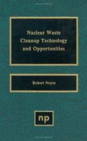 Nuclear Waste Cleanup Technology and Opportunities cover