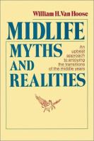 Midlife Myths and Realitities An Upbeat Approach to Enjoying the Transitions of the Middle Years cover