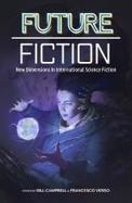 Future Fiction : New Dimensions in International Science Fiction cover