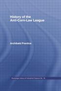 History of the Anti-Corn Law League cover