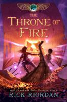 The Kane Chronicles, the, Book Two: Throne of Fire cover