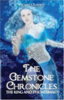 The Gemstone Chronicles: The King and the Mermaid cover