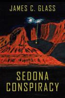 Sedona Conspiracy : A Science Fiction Novel cover