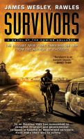 Survivors : A Novel of the Coming Collapse cover