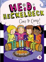 Heidi Heckelbeck Goes to Camp! cover