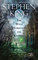 The Wind Through the Keyhole : A Dark Tower Novel cover