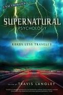 Supernatural Psychology : Roads Less Traveled cover