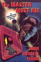 Adam Quirk #1 : The Master Must Die -- a Science Fiction Detective Story cover