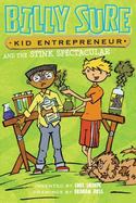 Billy Sure, Kid Entrepreneur and the Stink Drink cover