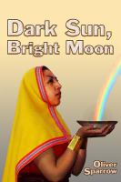 Dark Sun, Bright Moon cover