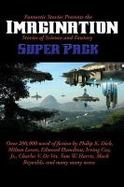 Fantastic Stories Presents the Imagination Super Pack : Stories of Science and Fantasy cover