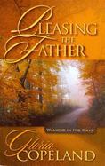Pleasing the Father cover