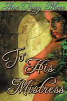 To His Mistress cover