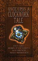 Once upon a Clockwork Tale cover