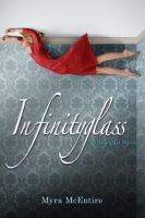 Infinityglass: an Hourglass Novel cover
