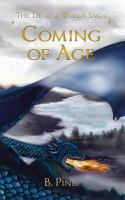 Coming of Age : Draca Wards Saga, Book 3 cover