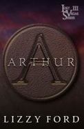 The Heir : Arthur (#3, Lost Vegas Novellas) cover