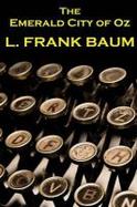 Lyman Frank Baum - the Emerald City of Oz cover