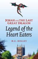 Jonah and the Last Great Dragon : Legend of the Heart Eaters cover