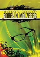 The Very Best of Barry N. Malzberg cover