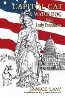 Capitol Cat , &,  Watch Dog Unite Lady Freedoms cover