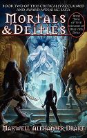 Mortals and Deities - Book Two of the Genesis of Oblivion Sag cover