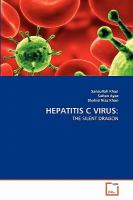 Hepatitis C Virus : The Silent Dragon cover