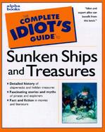 The Complete Idiot's Guide to Sunken Ships and Treasures cover